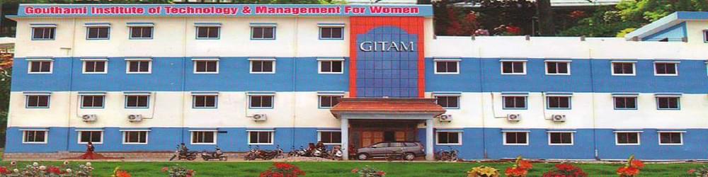 Gouthami Institute of Technology and Management for Women - [GITAMW]